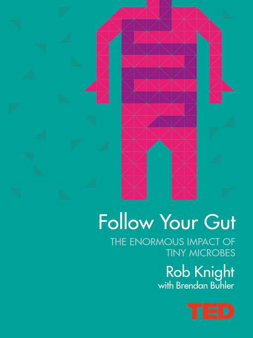 Title details for Follow Your Gut by Rob Knight - Wait list